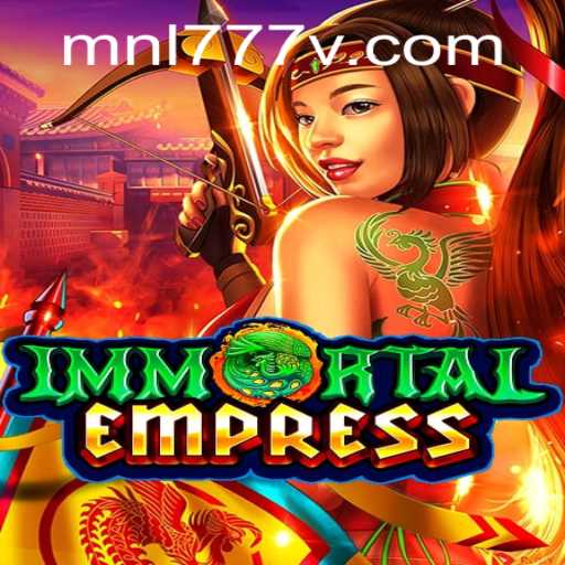 ImmortalEmpress: A Journey Through the Enchanted Kingdom