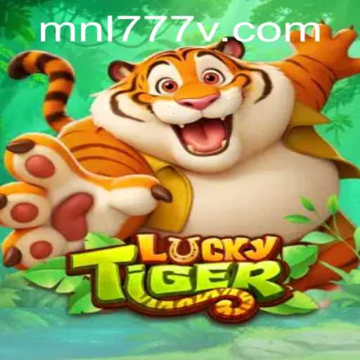 LuckyTiger: An Engaging Adventure with mnl777